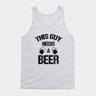 This guy needs a beer Tank Top